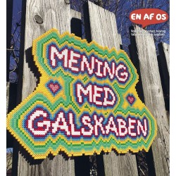 Mening med galskaben