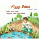 Piggy Bank: (Children’s script)