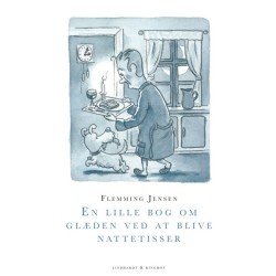 En lille bog om glæde ved at blive nattetisser