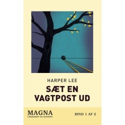 Sæt en vagtpost ud (storskrift)