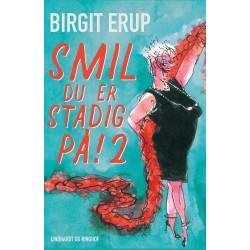 Smil – du er stadig på! 2