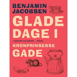 Glade dage i Kronprinsessegade