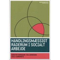 Handlingsmæssigt råderum i socialt arbejde