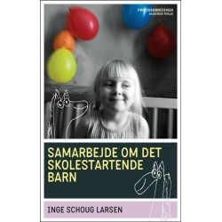 Samarbejde om det skolestartende barn