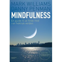 Mindfulness: En guide til at finde fred i en hektisk verden