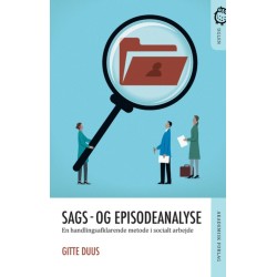 Sags- og episodeanalyse i socialt arbejde