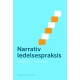 Narrativ ledelsespraksis