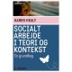 Socialt arbejde i teori og kontekst