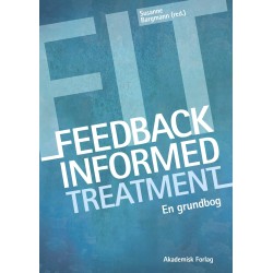 Feedback Informed Treatment: En grundbog