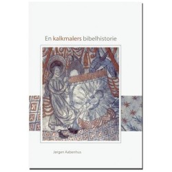 En kalkmalers bibelhistorie