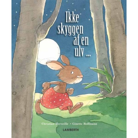 Ikke skyggen af en ulv