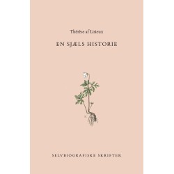 En Sjæls Historie: Selvbiografiske skrifter
