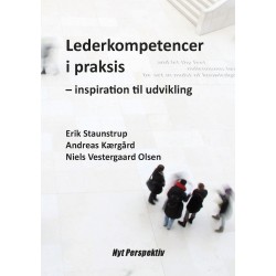 Lederkompetencer i praksis: inspiration til udvikling