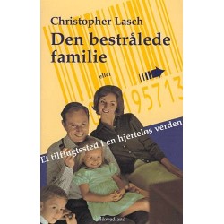 Den bestrålede familie: eller et tilflugtssted i en hjerteløs verden