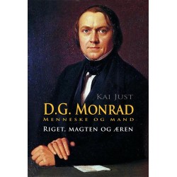 Monrad: menneske og mand, riget, magten og æren