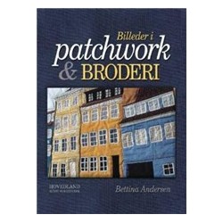 Billeder i patchwork og broderi