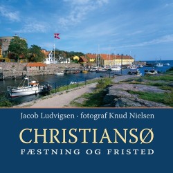 Christiansø: Fæstning og fristed