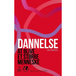 Dannelse: At blive et større menneske
