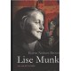 Lise Munk: En stærk kvinde
