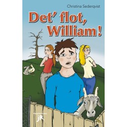 Det' flot, William!