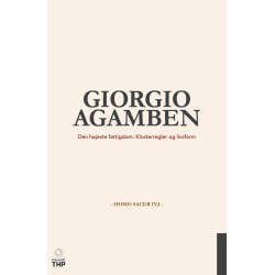 Den højeste fattigdom. Klosterregler og livsform: Homo sacer, IV, I