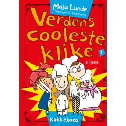 Verdens cooleste klike 2: Kokkekaos