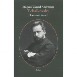Tchaikovsky: Den store russer