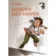 Manden med kniven
