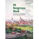 På borgernes mark: Købstadslandbruget i Aarhus og dets afvikling i 1800-tallet