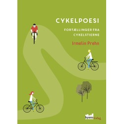 Cykelpoesi: Fortællinger fra cykelstierne