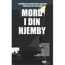Mord i din hjemby: 10 krimier fra forfatternes egne byer. Måske bor du i en af dem?