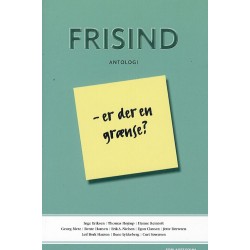 Frisind - er der en grænse?: Er der en grænse