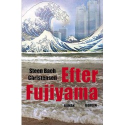 Efter Fujiyama: roman