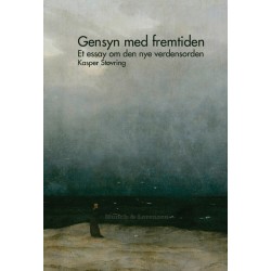 Gensyn med fremtiden: et essay om den nye verdensorden