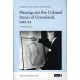 Phasing out the Colonial Status of Greenland, 1945-54: A Historical Study