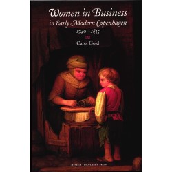 Women in Business: in Early Modern Copenhagen 1740-1835