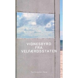 Vidnesbyrd fra velfærdsstaten