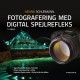 Fotografering med digital spejlrefleks
