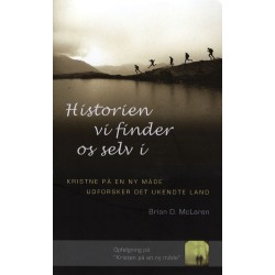 Historien vi finder os selv i: Kristne på en ny måde udforsker det ukendte land