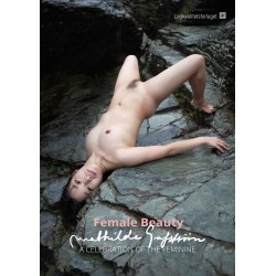 Female Beauty: A Celebration of the Feminine