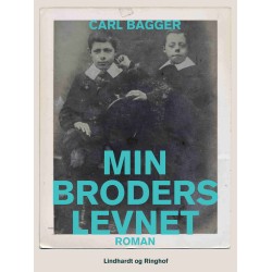 Min broders levnet