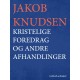 Kristelige foredrag og andre afhandlinger