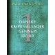 Danske kriminalsager gennem 100 år. Del 1