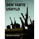 Den tabte uskyld: Verdensorden - Værdikamp - Islamisme