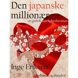 Den japanske millionær – En gotisk kærlighedsroman