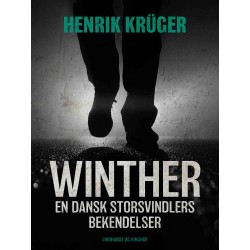 Winther - en dansk storsvindlers bekendelser