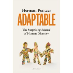 Adaptable: The Surprising Science of Human Diversity
