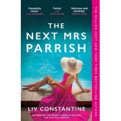 The Next Mrs Parrish: The gripping, twisty cat-and-mouse thriller