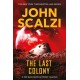 The Last Colony