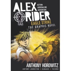 Eagle Strike Graphic Novel: A thrilling full-colour adaptation of the fourth book in the action-packed spy adventure series that has sold over 21 million copies worldwide